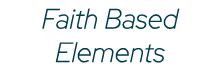 Faith Based Elements