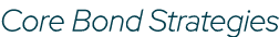 Core Bond Strategies
