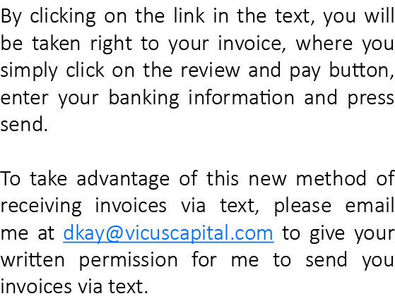 By clicking on the link in the text, you will be taken right to your invoice, where you simply click on the review an...