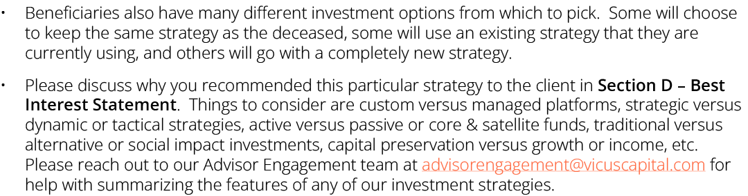 • Beneficiaries also have many different investment options from which to pick. Some will choose to keep the same str...