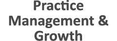 Practice Management & Growth