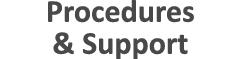 Procedures & Support