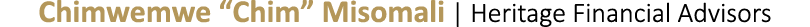 Chimwemwe “Chim” Misomali | Heritage Financial Advisors